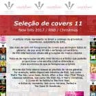 Sugestões p/Sincronização 53 - Covers: New hits 2017/ R&B / Christmas